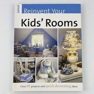 Reinvent Your Kids Rooms Book Over 60 Projects Decorating Ideas 2002 Softcover